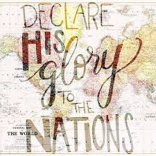 declare his glory